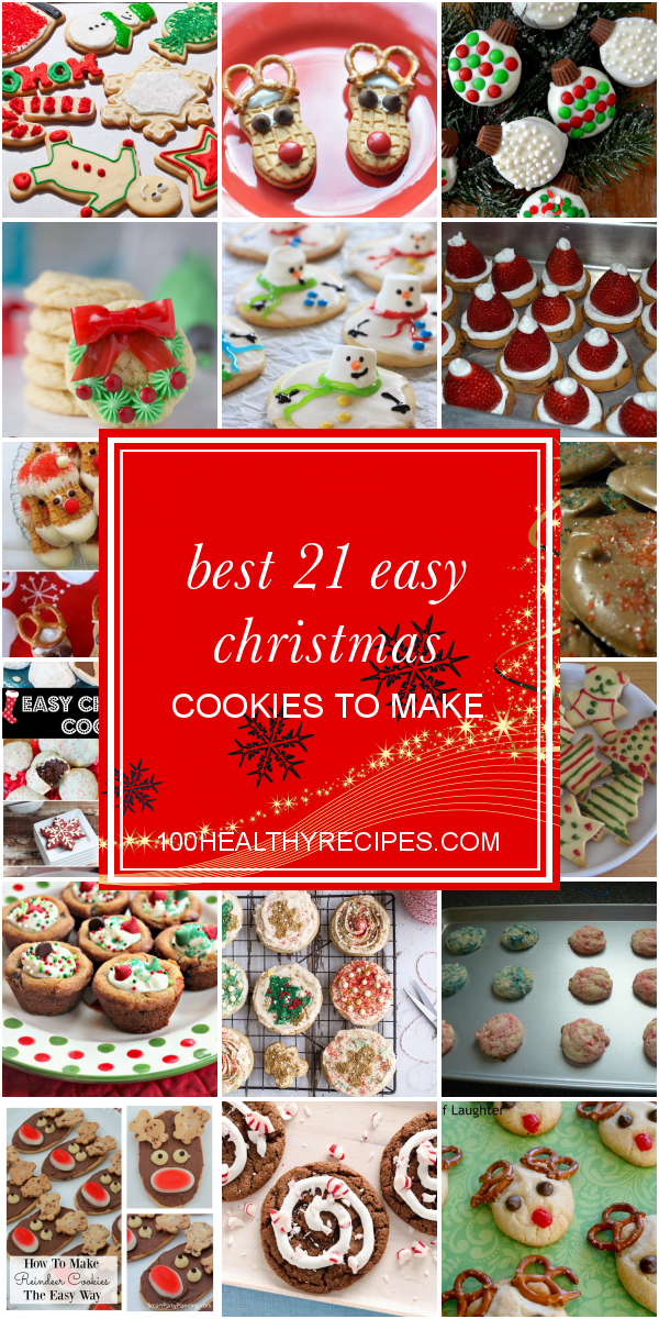 best-21-easy-christmas-cookies-to-make-best-diet-and-healthy-recipes
